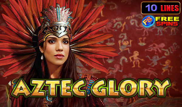 Aztec Glory